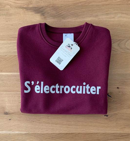 Sweat-shirt femme « S’electrocuiter »