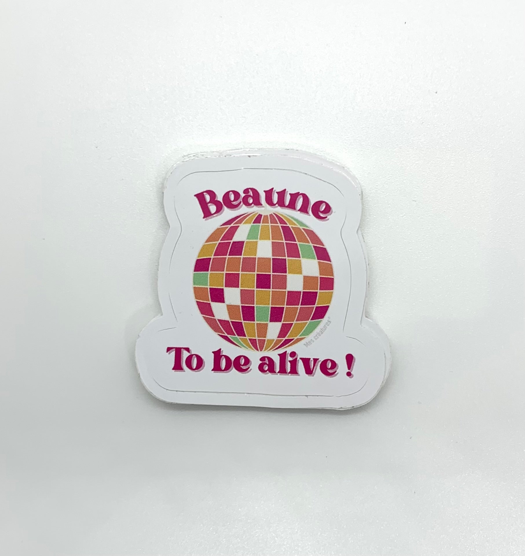 Illustration boule disco et message Beaune to be alive