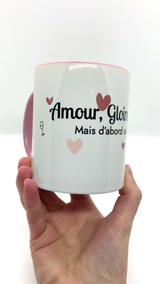 Mug « Amour, Gloire et rosé… mais d’abord un café »